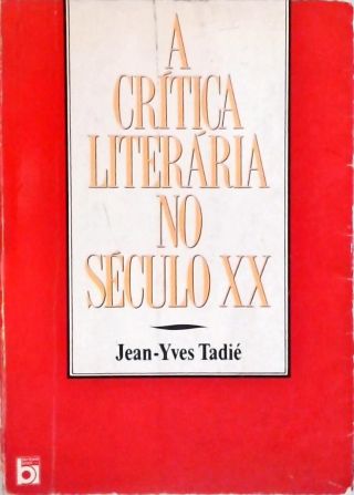 A Crítica Literária no Século 20