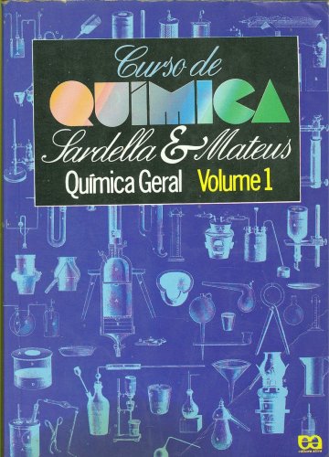 Curso de Química (Volume 1)