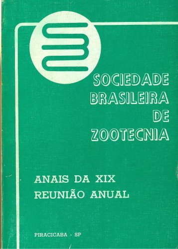 Anais da XIX Reunião Anual da Sociedade Brasileira de Zootecnia