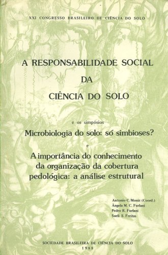 A Responsabilidade Social da Ciência do Solo