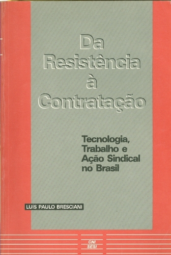 Da resistência à Contração