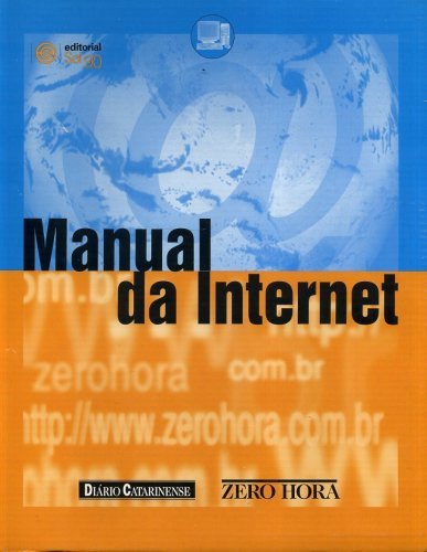 Manual da Internet (em 12 fascículos - acompanha CD-Rom)