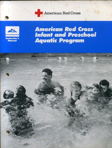 American Red Cross: Infant and Preschool Aquatic Program