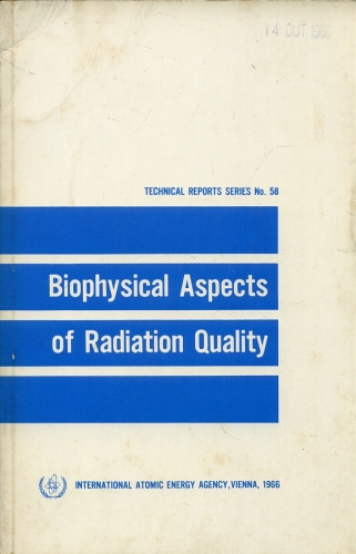 Biophysical Aspects of Radiation Quality