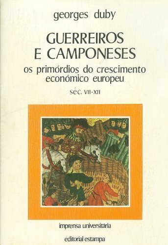 Guerreiros e Camponeses