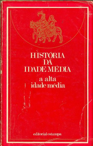 História da Idade Média (Vol. 1)