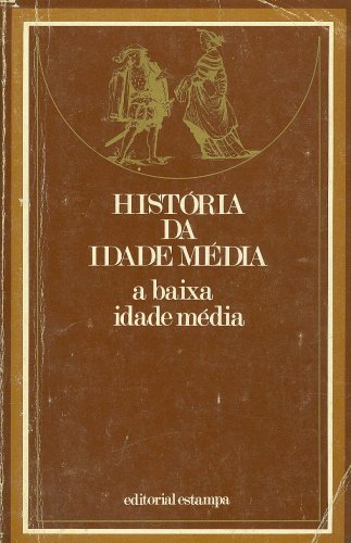História da Idade Média (Vol. 3)