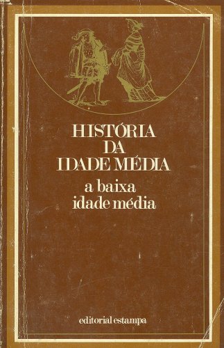 História da Idade Média (Vol. 3)