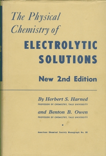 The Physical Chemistry of Electrolytic Solutions
