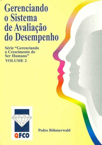 Gerenciando o Sistema de Avaliação do Desempenho