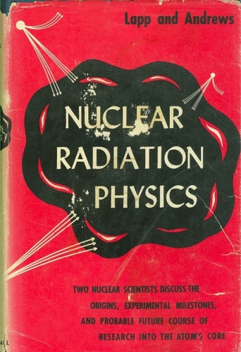 Nuclear Radiation Physics