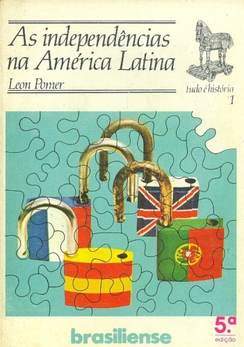 As Independências na América Latina