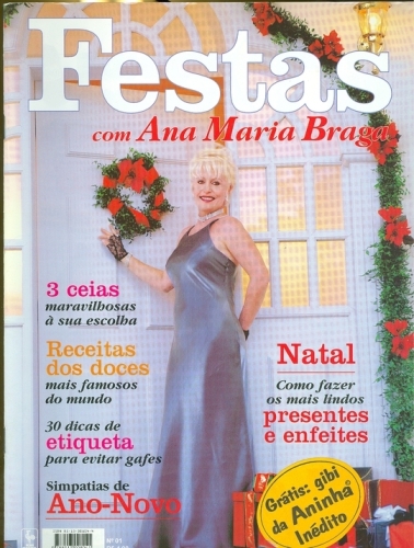 Festas com Ana Maria Braga (Nº 1)