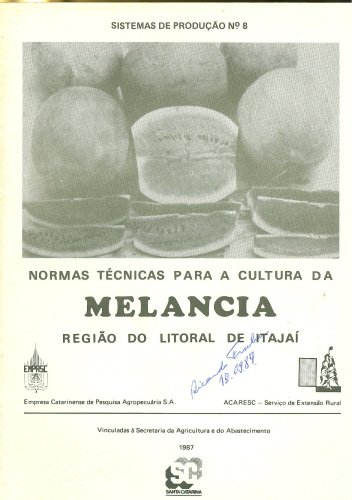 Normas Técnicas para a Cultura da Melancia