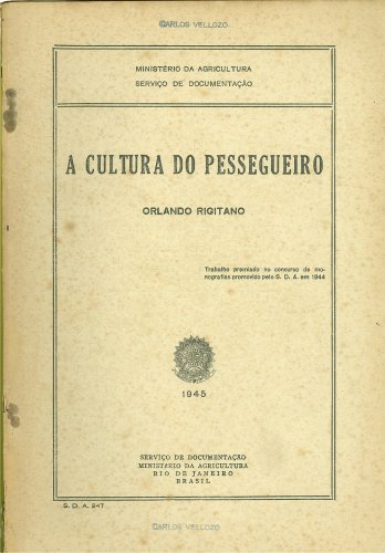 A Cultura do Pessegueiro