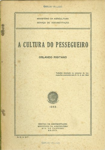 A Cultura do Pessegueiro