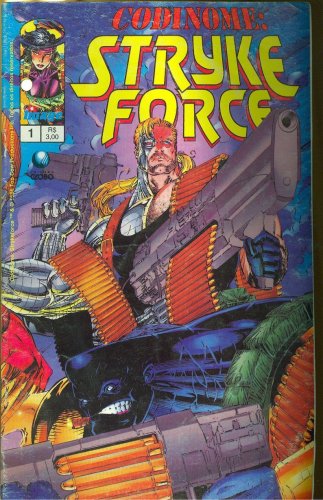 Codinome: Stryke Force (Nº 1)