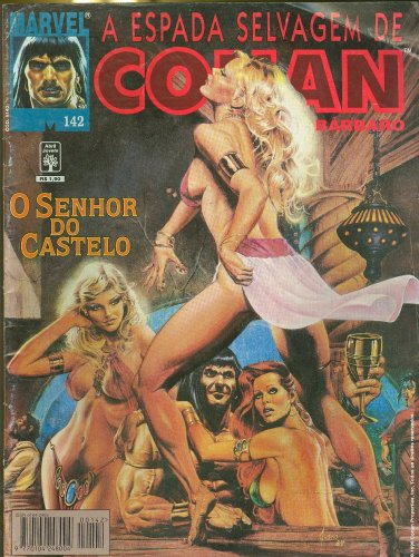 A Espada Selvagem de Conan, o Bárbaro (Nº 142)