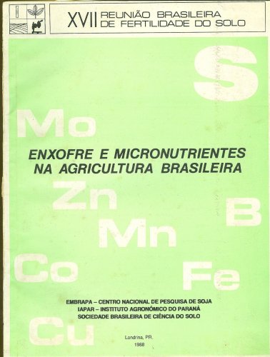 Enxofre e Micronutrientes na Agricultura Brasileira