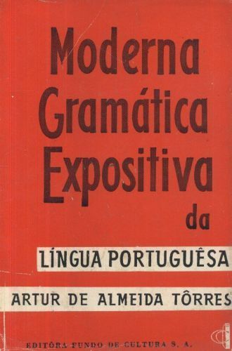 Moderna Gramática Expositiva da Língua Portuguesa