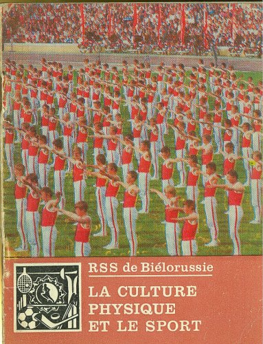La Culture Physique et le Sport (A Cultura Física e o Esporte)