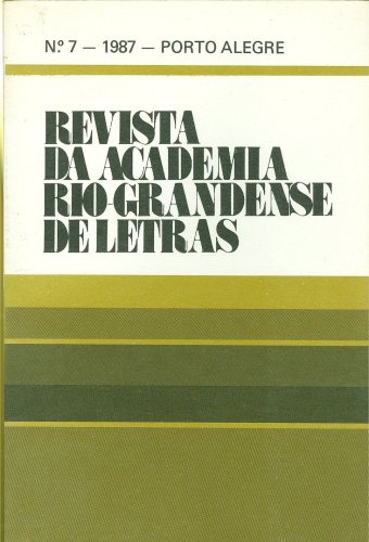 Revista da Academia Rio-Grandense de Letras (Nº 7, Ano 1987)