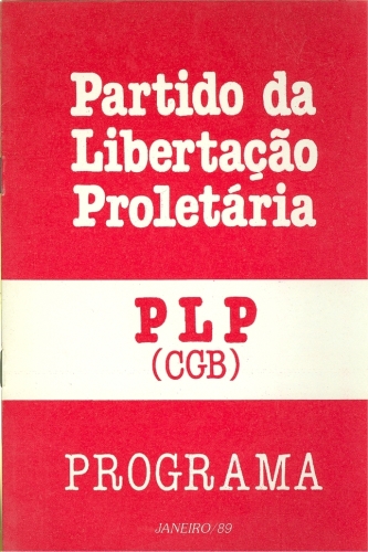 Programa do Partido da Libertação Proletária (PLP)