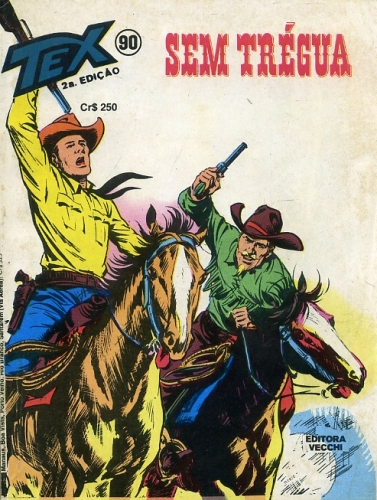 Tex 2ª Edição Nº 90: Sem Trégua
