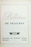 Biblioteca de Seleções. As três máscaras de Eva - Expresso Oregon - Aventuras de Goggle - Escala em