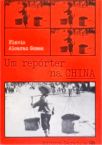 Um Repórter na China