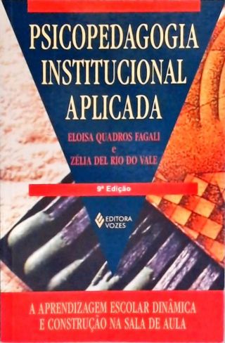 Psicopedagogia Institucional Aplicada