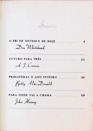 O FBI De Ontem E De Hoje - Futuro Para Três - Primaveras O Ano Inteiro - Para Onde Vai A Chama