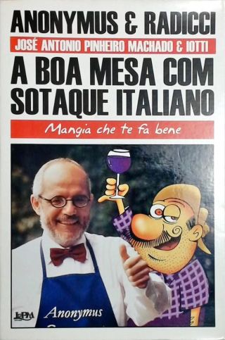 A Boa Mesa Com Sotaque Italiano