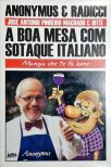 A Boa Mesa Com Sotaque Italiano