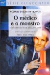 O Médico E O Monstro (adaptado)