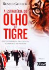 A Estratégia Do Olho De Tigre