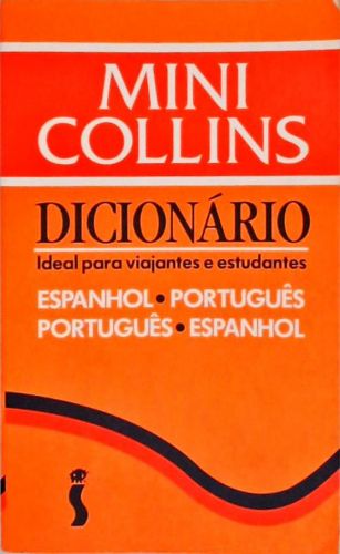 Mini Collins Dicionário Espanhol-português Português-espanhol 