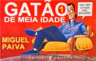 Gatão De Meia Idade - Vol. 1