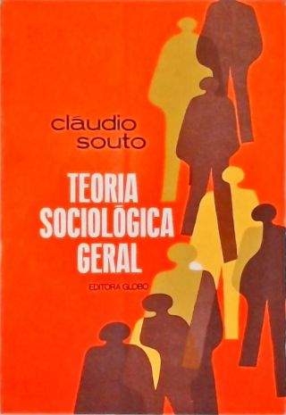 Teoria Sociológica Geral