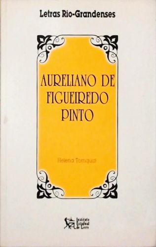 Aureliano De Figueiredo Pinto