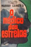 Coleção Argonauta 134 - O Médico Das Estrelas