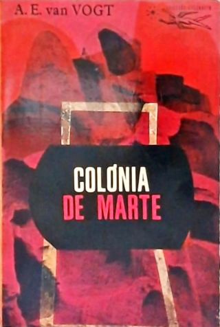 Coleção Argonauta 127 - Colônia de Marte