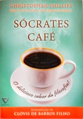 Sócrates Café - O Delicioso Sabor Da Filosofia!