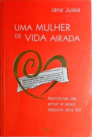 Uma Mulher De Vida Airada