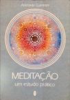 Meditação - Um Estudo Prático