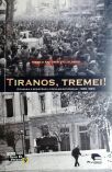 Tiranos, tremei