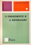 O Presidente e a Revolução