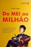 Do mei ao milhão