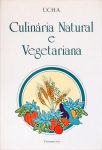 Culinária Natural E Vegetariana
