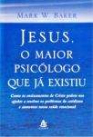 Jesus, O Maior Psicólogo Que Já Existiu